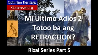 RIZAL SERIES 5 Mi Ultimo Adios and the quotRetractionquot [upl. by Imnubulo]