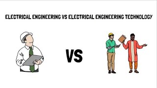 Electrical Engineering vs Electrical Engineering Technology  EE vs EET Degree [upl. by Loss]