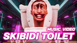 Skibidi Toilet Full Song amp Music Video [upl. by Raul]