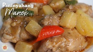 Pininyahang Manok Recipe  CREAMY PINEAPPLE CHICKEN [upl. by Ennasus]