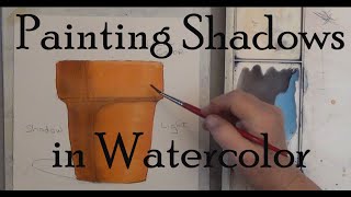 Painting Shadows in Watercolor For Beginners by Deb Watson [upl. by Neeron]