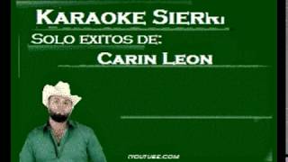 Y Te Vi Con El  Karaoke Sierreño [upl. by Ailasor110]