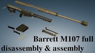 Barrett M107 full disassembly amp assembly [upl. by Peadar]