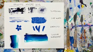 Palette Knife TECHNIQUES  Learn 8 Different Acrylic Techniques [upl. by Zena]