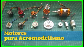 Tipos de motores eléctricos para aeromodelos [upl. by Kravits498]