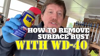 How To Remove Surface Rust With WD40 [upl. by Frederigo288]