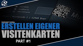 Eigene Visitenkarten erstellen  Business Cards  Part 1  Das Design  Photoshop Tutorial [upl. by Kimberly]