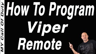 How To Program A Viper Alarm Remote [upl. by Fennelly]