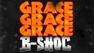 BSHOC  Grace Grace Grace Lyrics [upl. by Thom]