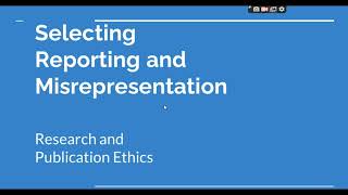 Selective Reporting and Misrepresentation of data Research and Publication ethics Phd coursework [upl. by Arodal]