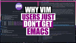 What Are The Benefits Of Emacs Over Vim [upl. by Iblehs]