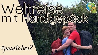 Weltreise mit Handgepäck Wir Packen unsere Rucksäcke ⦿ Weltreise Vlog 1 [upl. by Shaylyn]