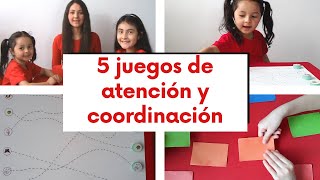 5 JUEGOS PARA TRABAJAR ATENCIÓN CONCENTRACIÓN Y COORDINACIÓN [upl. by Alaekim]