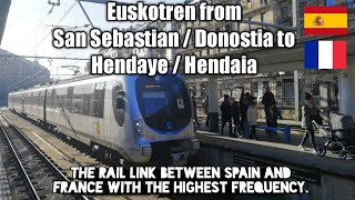 Euskotren San Sebastian Donostia  Hendaye Hendaia tripreport [upl. by Elvin]