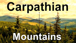 The Carpathian Mountains  geography facts and travel guide [upl. by Jessika]