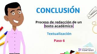 REDACCIÓN DE TEXTOS ACADÉMICOS  621  LA CONCLUSIÓN [upl. by Badger]