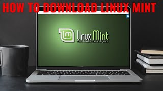 How to download Linux Mint latest version [upl. by Hpseoj400]