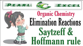 Saytzeff and Hoffmann Rule Elimination reaction [upl. by Mack]