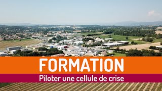 Formation quotPiloter une cellule de crisequot [upl. by Tannie105]