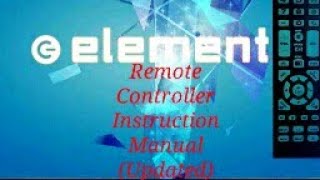 Updated Element TV Remote Controller Instruction Manual [upl. by Morocco490]