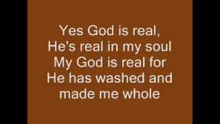 God is Real Charles Johnson  Lyrics [upl. by Nnylhtak]