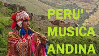 musica delle Ande  Perù [upl. by Booker]