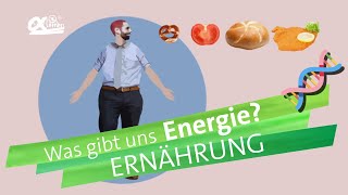 Kalorien und Energie  Ernährung  alpha Lernen erklärt Biologie [upl. by Aikemot]