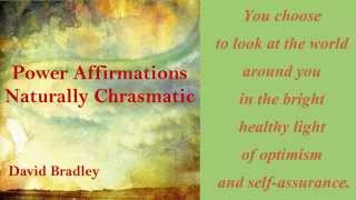 Power Affirmations Naturally Charismatic [upl. by Monafo]